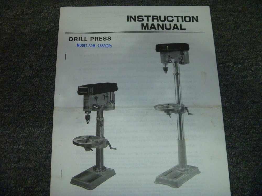 Guardian FDM-16SP  FDM-16GP Drill Press Owner Operator Instruction Manual