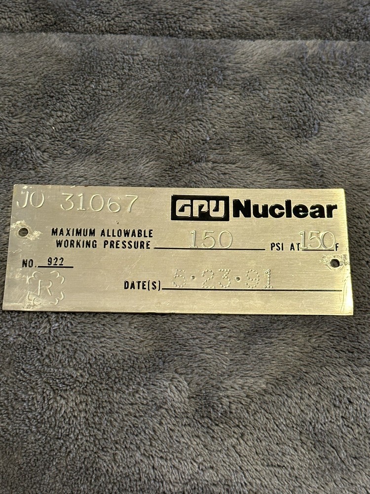Nuclear Power Plant “GPU NUCLEAR” Maximum Allowable Working Pressure Tag-5/23/91