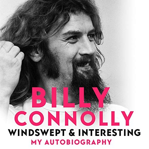 AUDIOBOOK: Windswept & Interesting by Billy Connolly