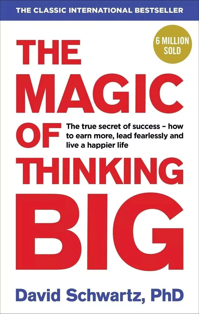"The Magic of Thinking Big" Paperback $