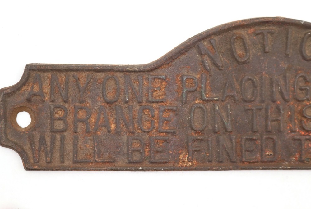 Antique Cast Iron Balcony Notice Plate