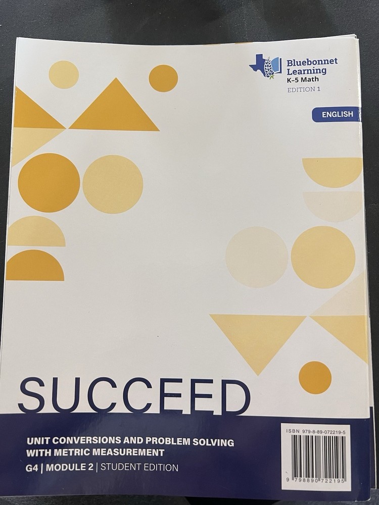 Bluebonnet Learning K-5 Math, Edition 1, Grade 4, Module 2, Succeed, English.
