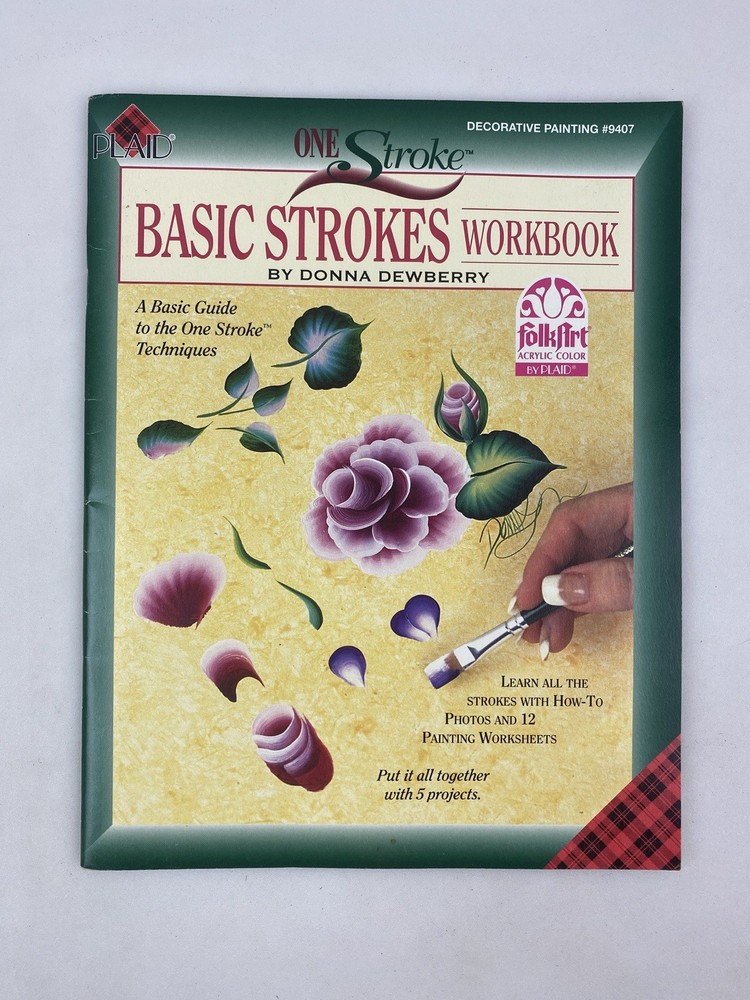 PLAID Decorative Painting 9407 Basic Strokes Workbook Art Instruction Complete