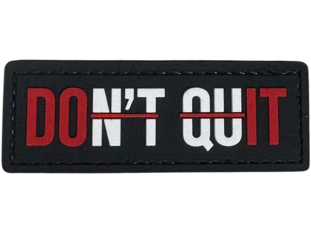 Merica Life Don't Quit PVC Morale Patch