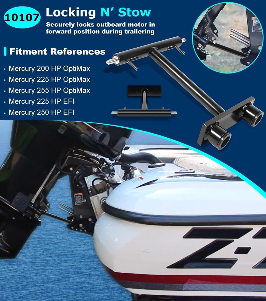 10107 Locking N’ Stow Transom Saver For Mercury 200 OpitMax, 225 HP OptiMax