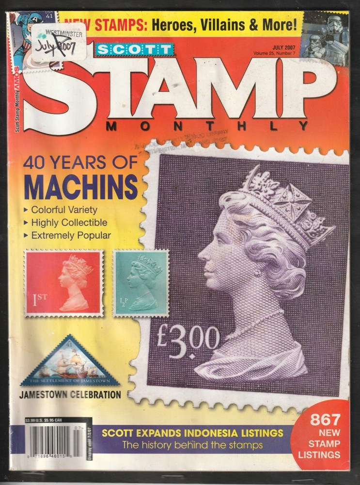 Scott Stamp Monthly - July 2007 - Volume 25, Number 7