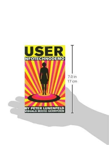 User: Infotechnodemo, Lunenfeld, Peter, Excellent Book