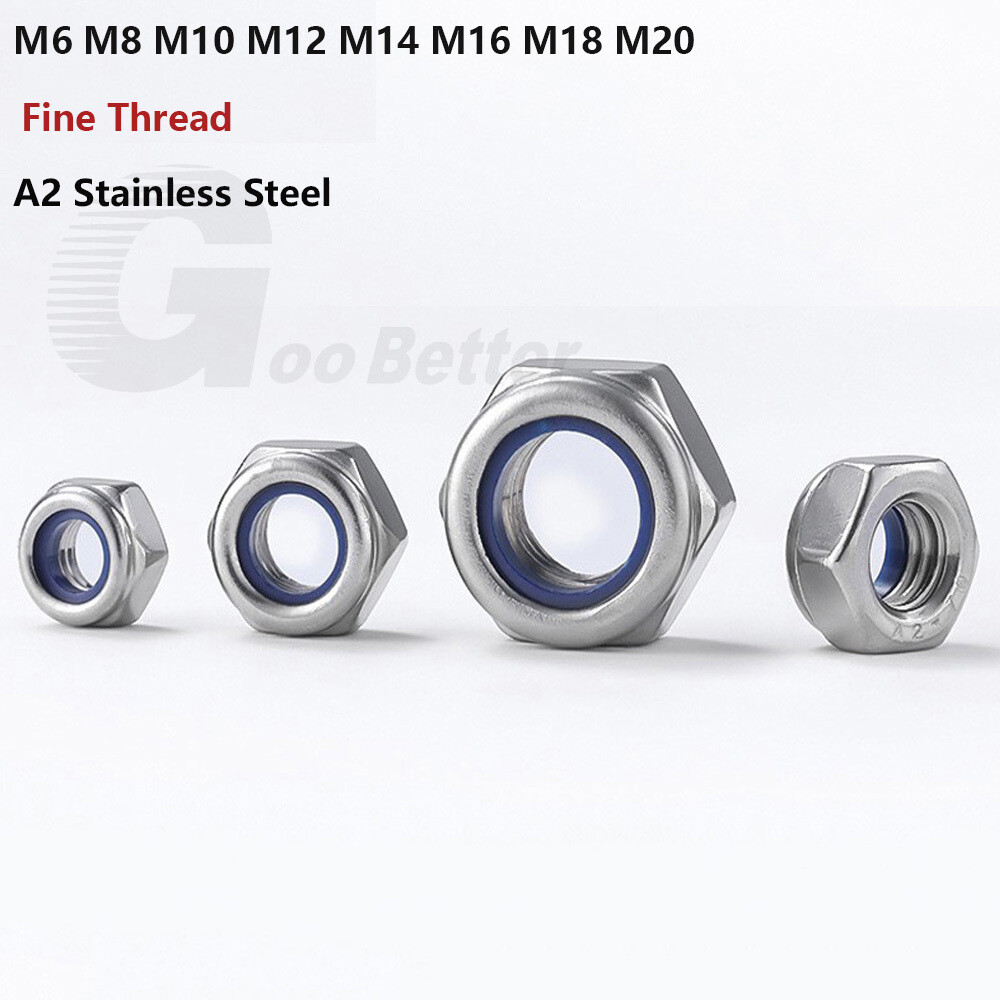 Nyloc Nylon Insert Locking Nuts Fine Thread M6 - M20 A2 Stainless Steel DIN 985
