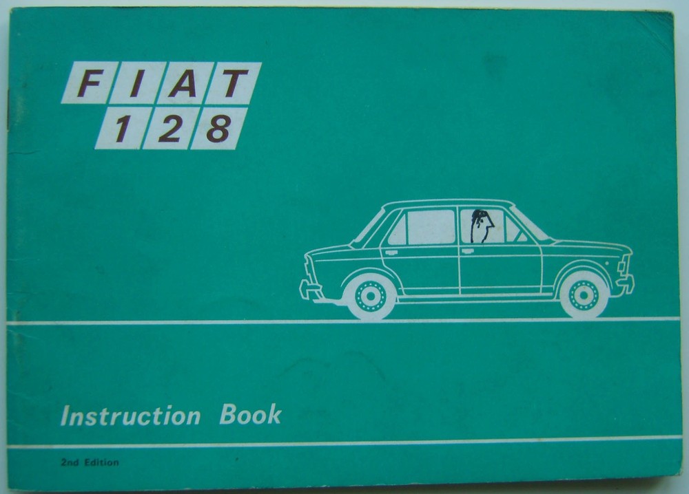 Fiat 128 1969 Original Owner's Handbook