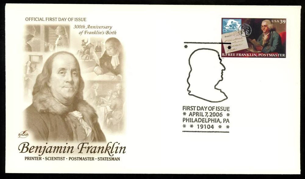 BENJAMIN  FRANKLIN  POSTMASTER 2006 ARTCRAFT CACHET FDC VF UNADDR