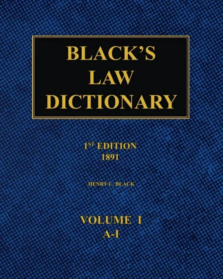 Black'S Law Dictionary – 1St Edition (1891): Volume 1