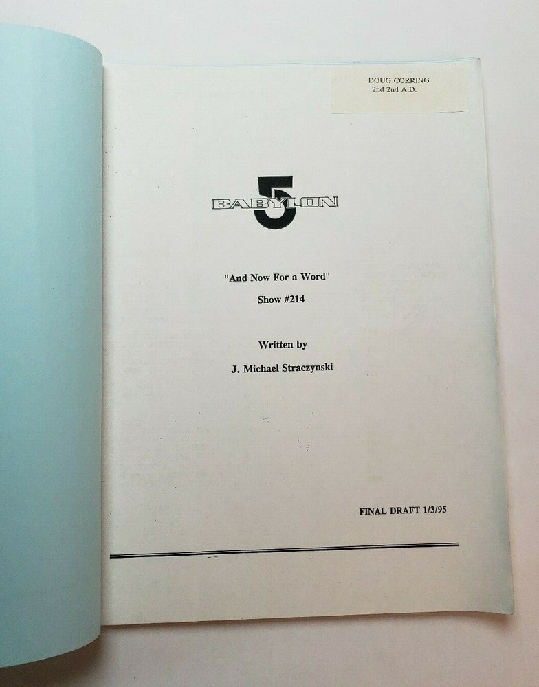 BABYLON 5 / J. Michael Straczynski 1995 TV Script "And Now for a Word"