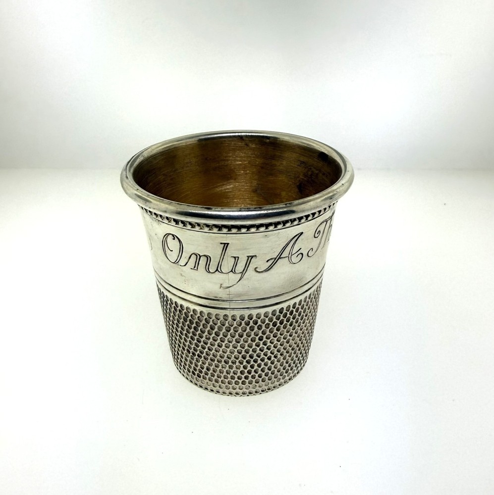 Antique Sterling Silver Thimble Cup “Only A Thimble Full” Gilt Interior