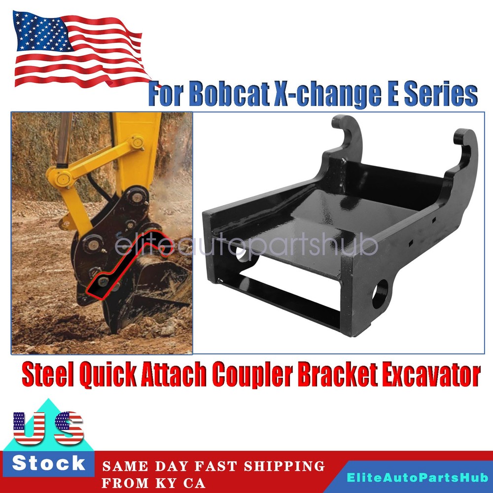 NEW Steel Excavator Coupler For Bobcat X-change E Series Quick Attach Bracket