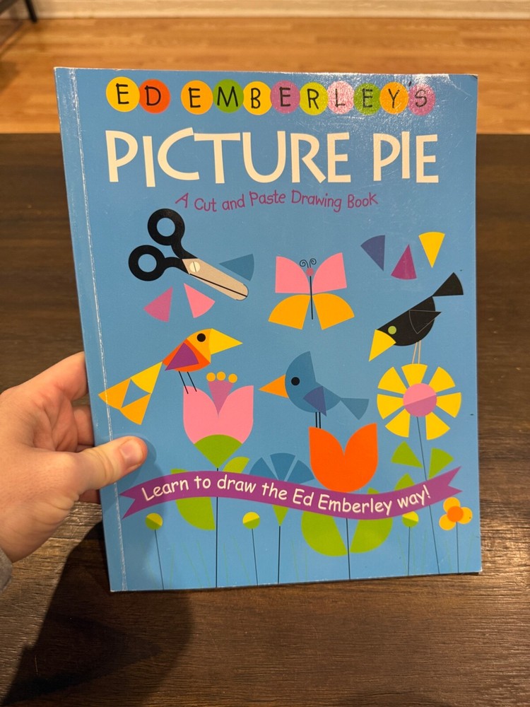 Ed Emberley’s Emberley Picture Pie Cut And Paste Drawing Book
