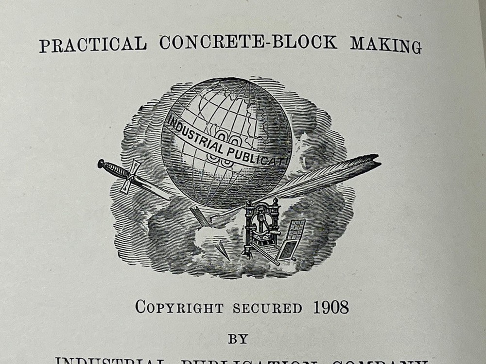 1908 Practical Concrete-Block Making, Illustrated C. Palliser Industrial Pub.