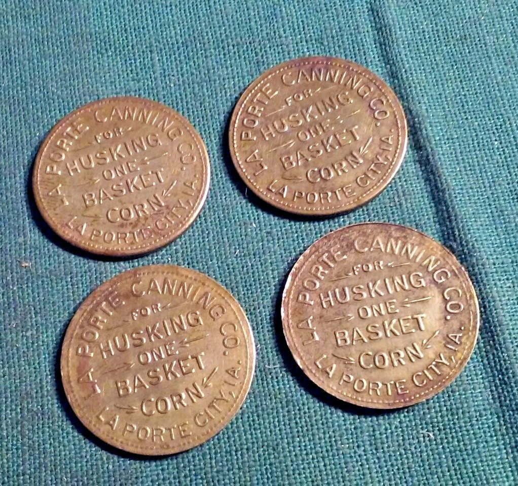 Lot of 4 La Porte IA Canning Co 3 Cent Trade Token For Husking Basket of Corn