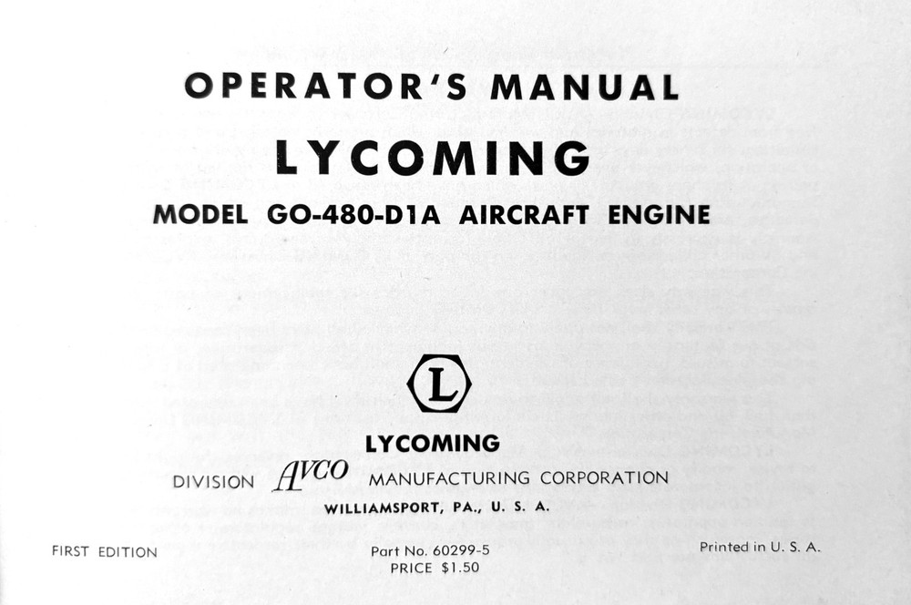 Lycoming Operator's Manual, Model GO-480-D1A Aircraft Engine, 1st, Ca. 1955, pb