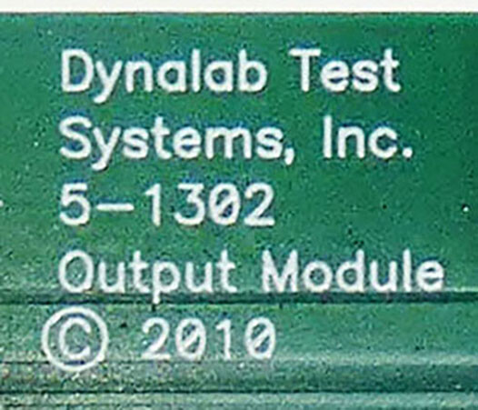 Dynalab Test Systems 5-1302 Modular Control System - Output Module -used-