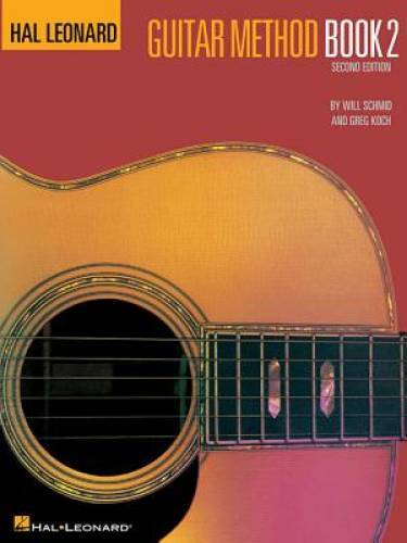Hal Leonard Guitar Method Book 2 - Staple Bound By Schmid, Will - GOOD