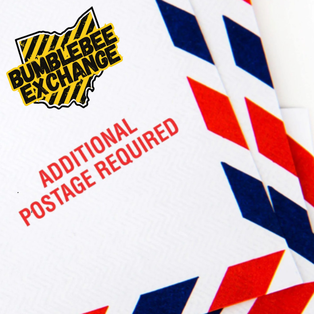 Bumblebee Exchange Additional Postage