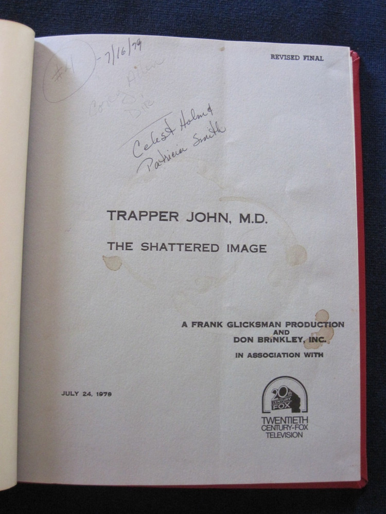 ORIGINAL TV SCRIPT 'THE SHATTERED IMAGE' TRAPPER JOHN, MD - 'RIPPLES' COPY