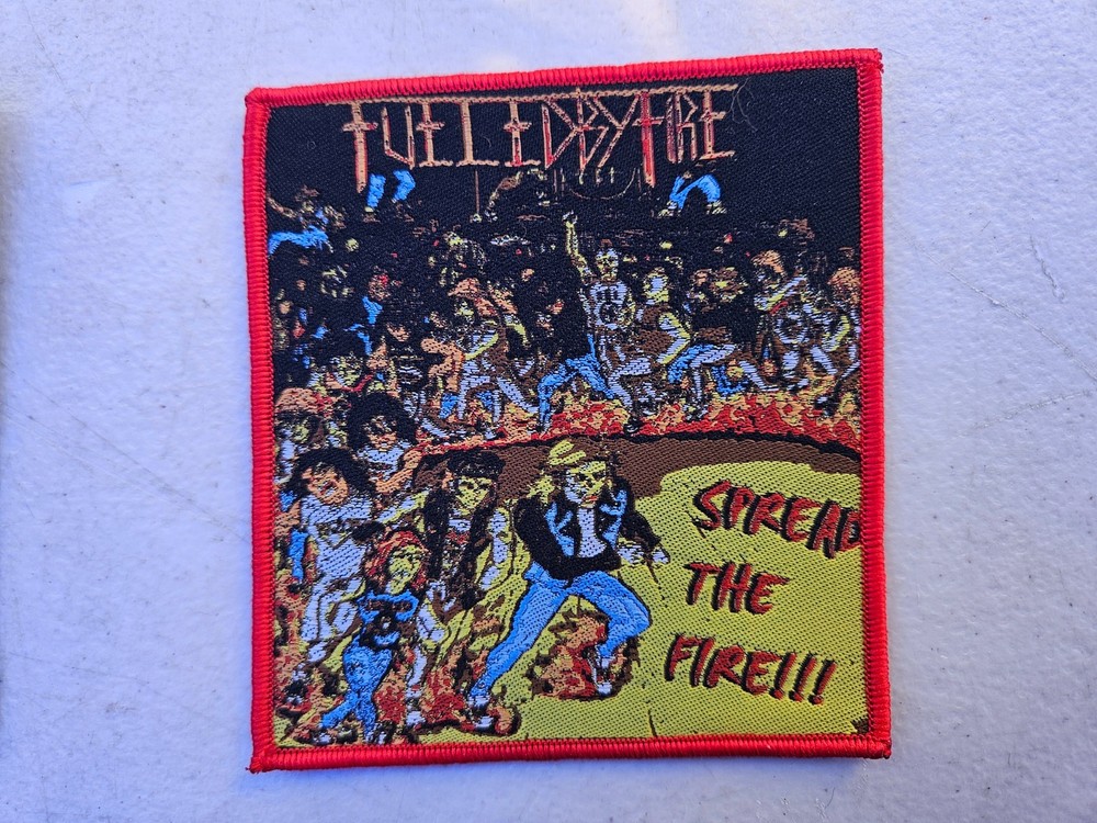 FUEL OF FIRE, SPREAD THE FIRE, SEW ON RED BORDER WOVEN PATCH