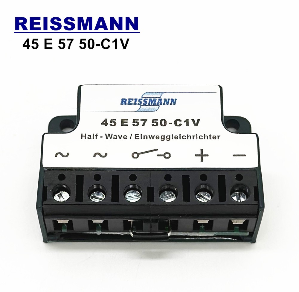 REISSMANN 45 E 57 50-C1V Half Wave Einweggleichrichter brake Rectifier module