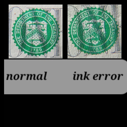 One Dollar Star Note  Error Overinked Treasury Seal