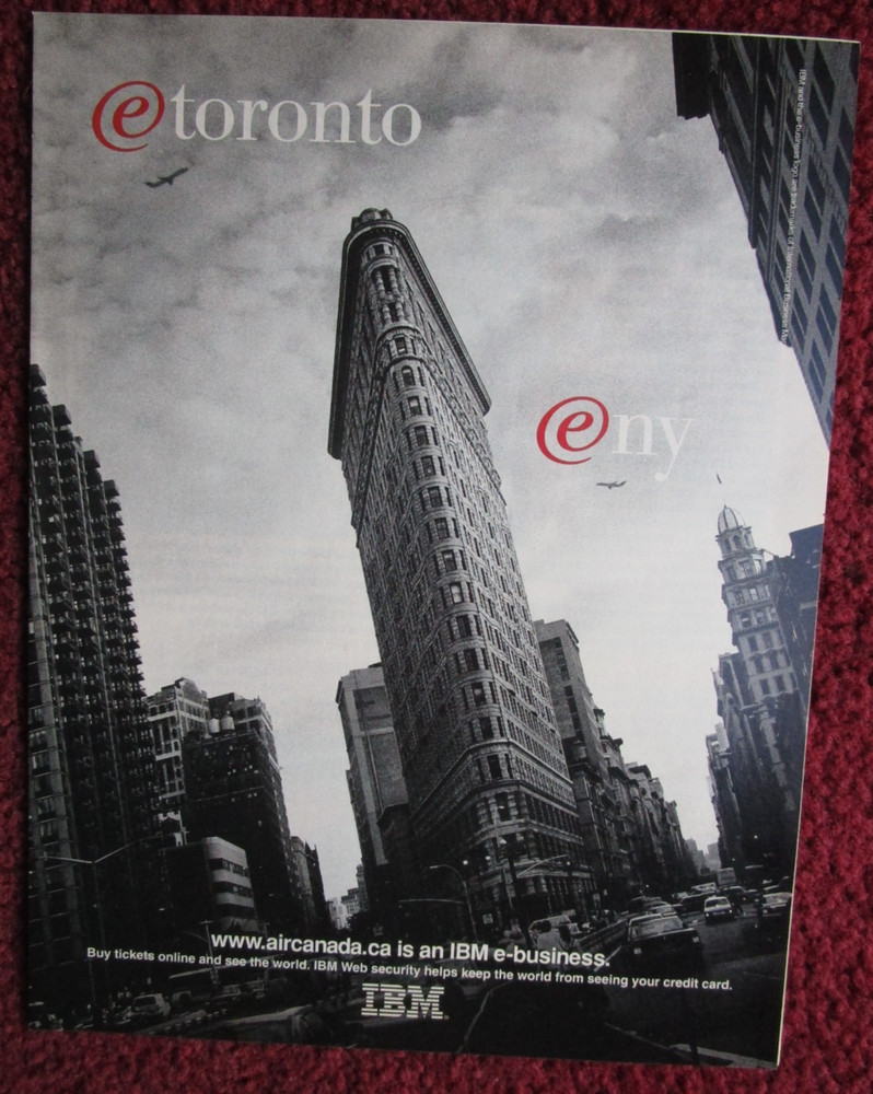1998 IBM E-TORONTO, E-New York e-business PRINT AD ~ AIRCANADA Web Security