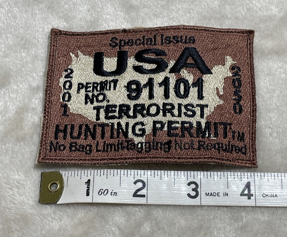 Terrorist Hunting Permit Hat Jacket Patch Small Brown 3"x4" 9-11