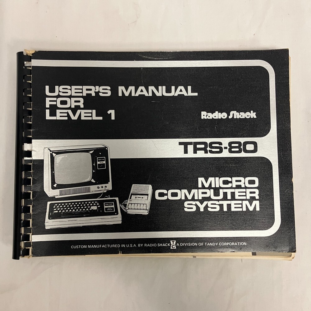 TRS-80 User's Manual for Level 1 - Radio Shack Micro Computer System