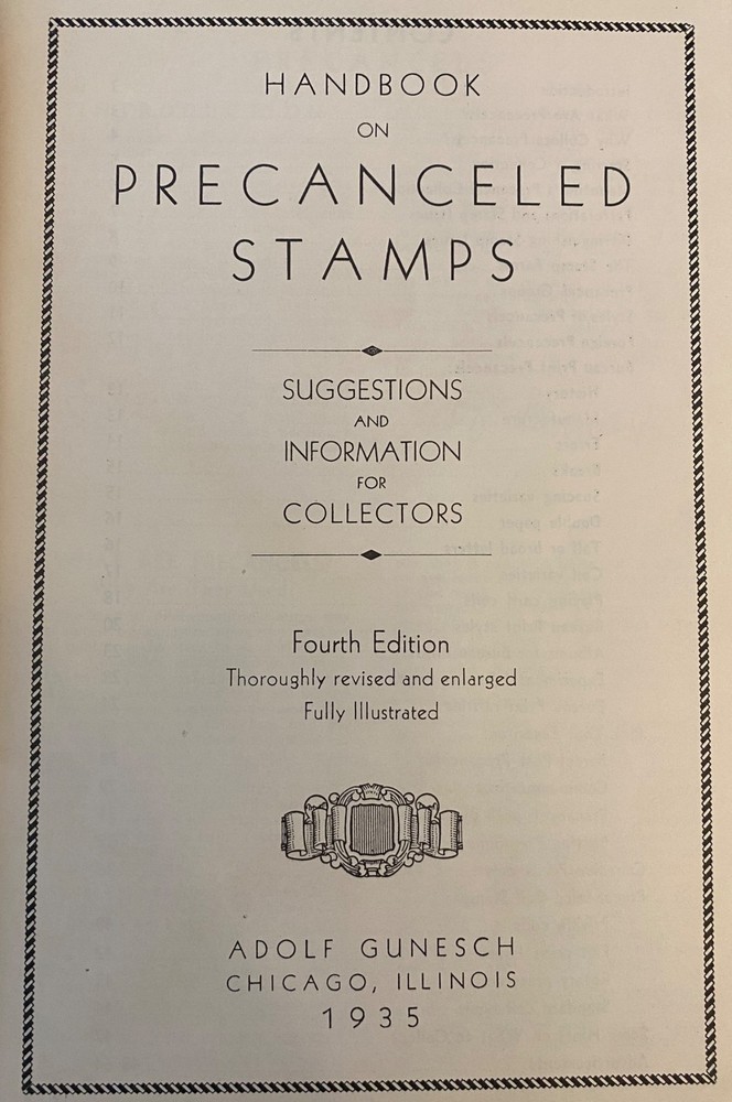 PRECANCELED STAMPS by Adolf Gunesch 1935 & 1936 3rd & 4th Eds History & Types
