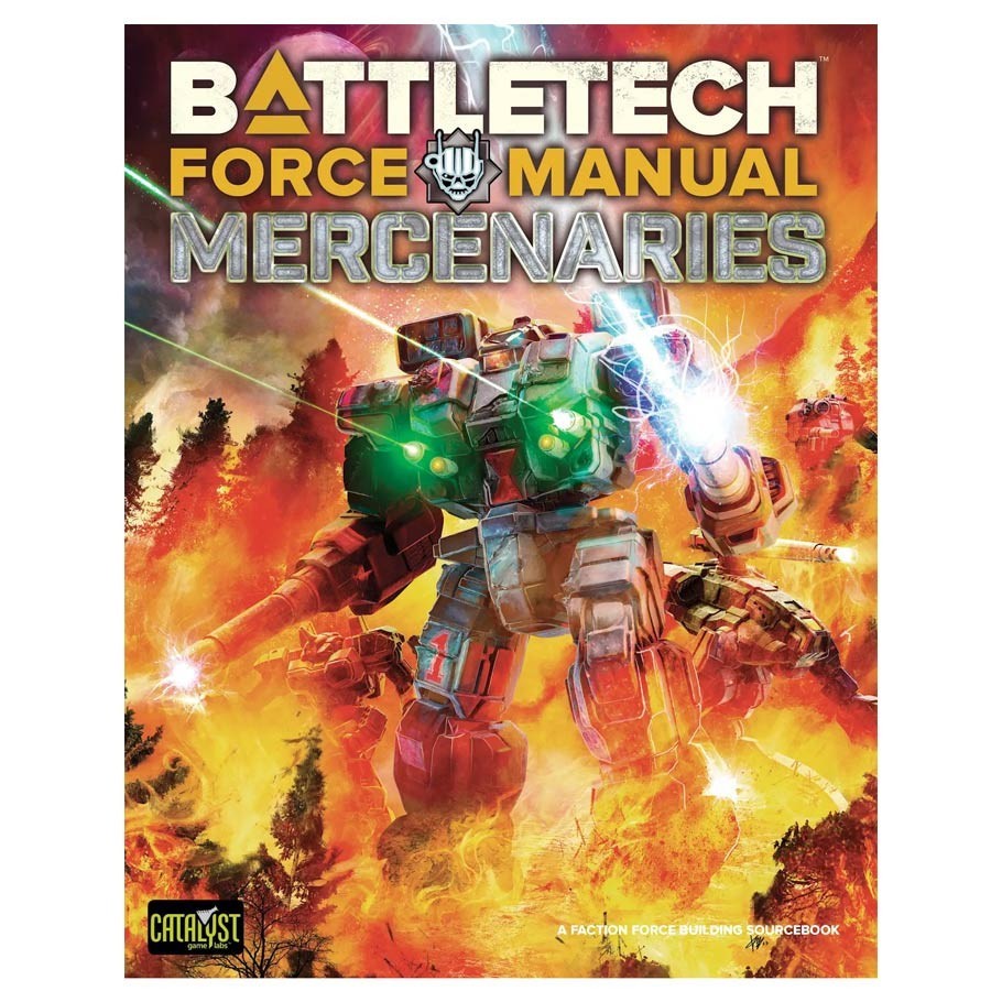 Battletech: Force Manual - Mercenaries