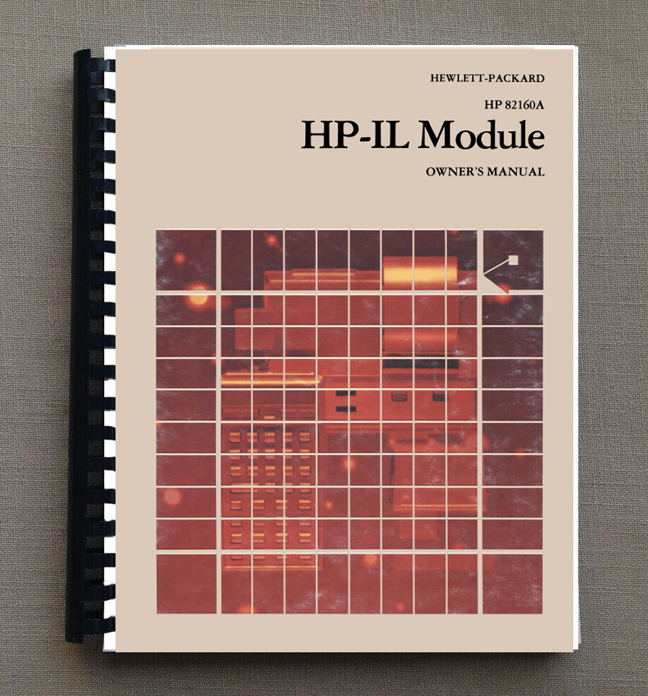 Manual for Hewlett Packard HP 41 Calculator: HP-IL Module