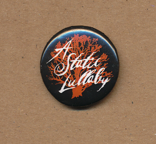 A Static Lullaby - RARE promo button