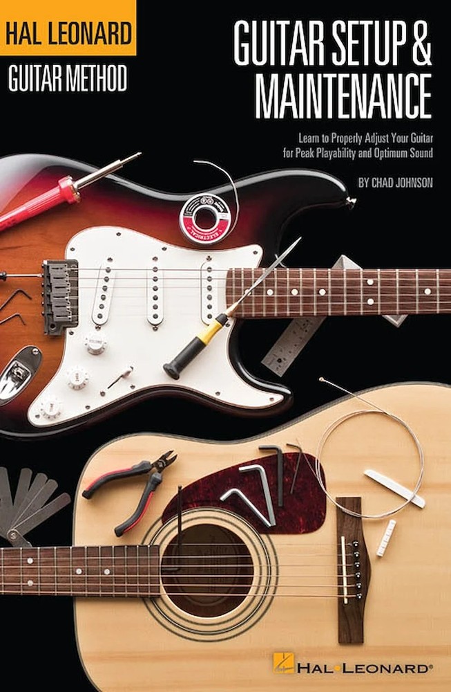 Hal Leonard Guitar Method - Guitar Setup and Maintenance - Learn to Properly ...