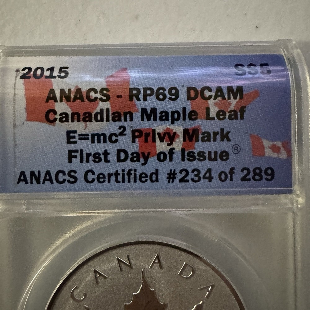 2015 Canada Maple Leaf $5 E=mc2 Privy Reverse Proof ANACS RP69 DCAM First Day