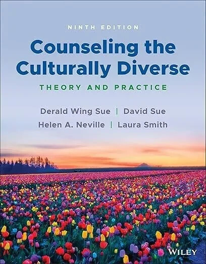 Counseling the Culturally Diverse: Theory and Practice 9th Edition PB***