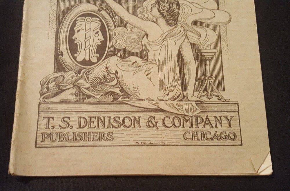 Vintage Antique T.S. Denison "Borrowing Trouble" Play Script A Farce
