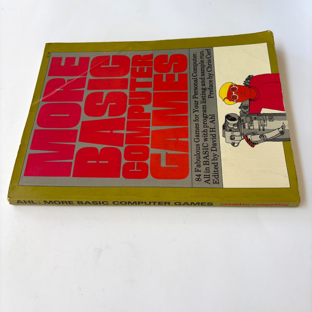 MORE BASIC COMPUTER GAMES 84 Fabulous Games for your PC by David Ahl 1979