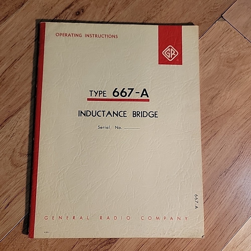 Type 667-A / Inductance Bridge Operating Instructions Manual