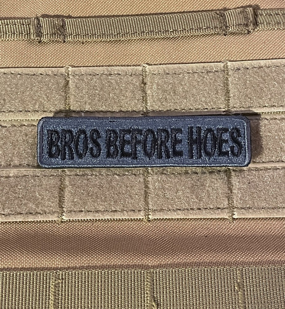 Bros Before Hoes Morale Patch Funny Shooting Tactical Hook Loop Gray Black