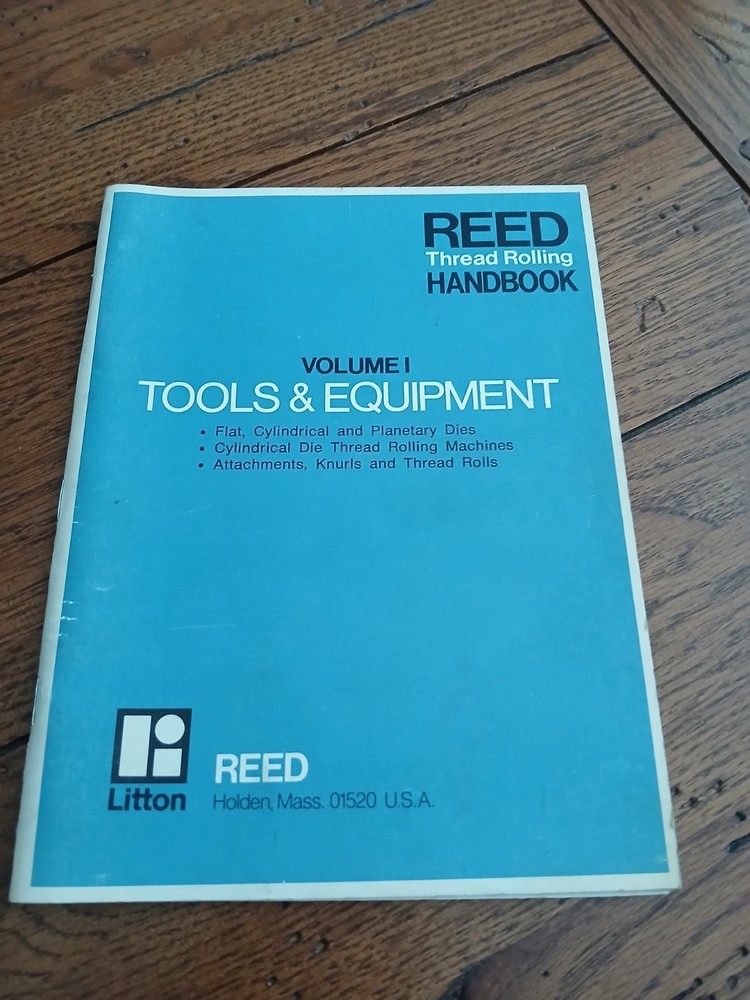 Vintage REED Thread Rolling Handbook Volume 1 Tools & Equipment