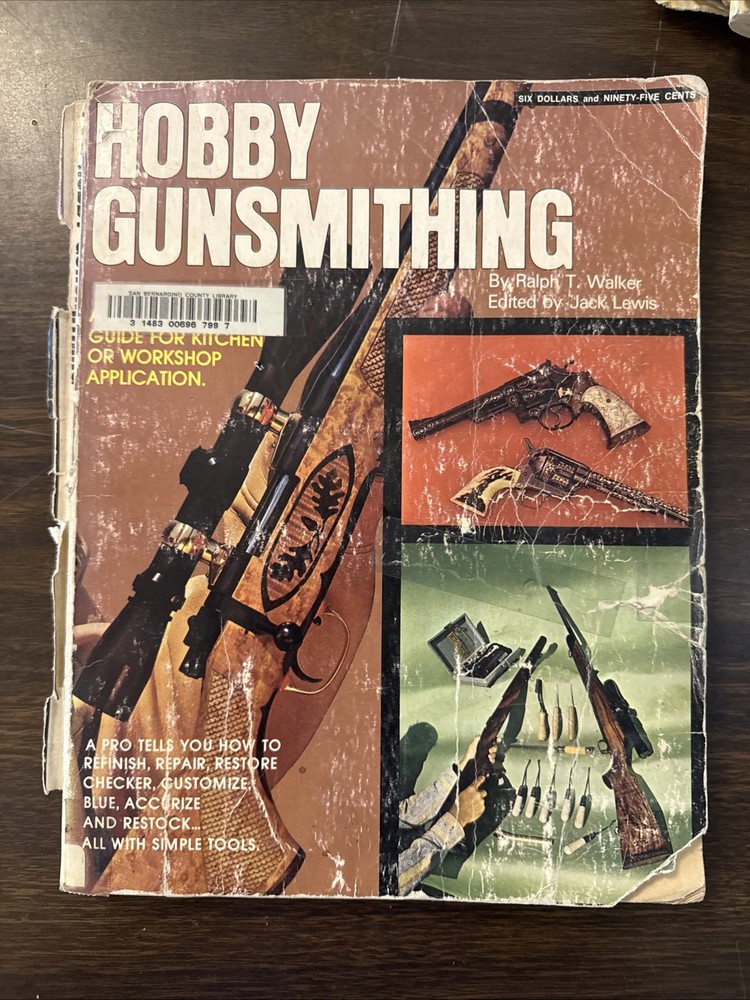 Hobby Gunsmithing By Ralph T Walker Paperback