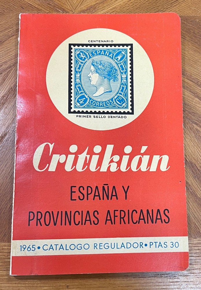 VINTAGE 1965 CRITIKIAN ESPANA Y PRIVINCIAS AFRICANAS STAMP CATALOGO IN SPANISH