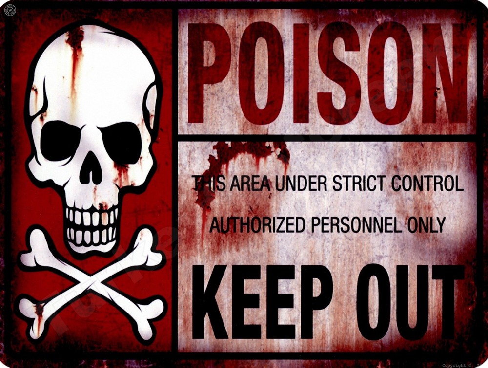 Poison Keep Out 9" x 12" Metal Sign
