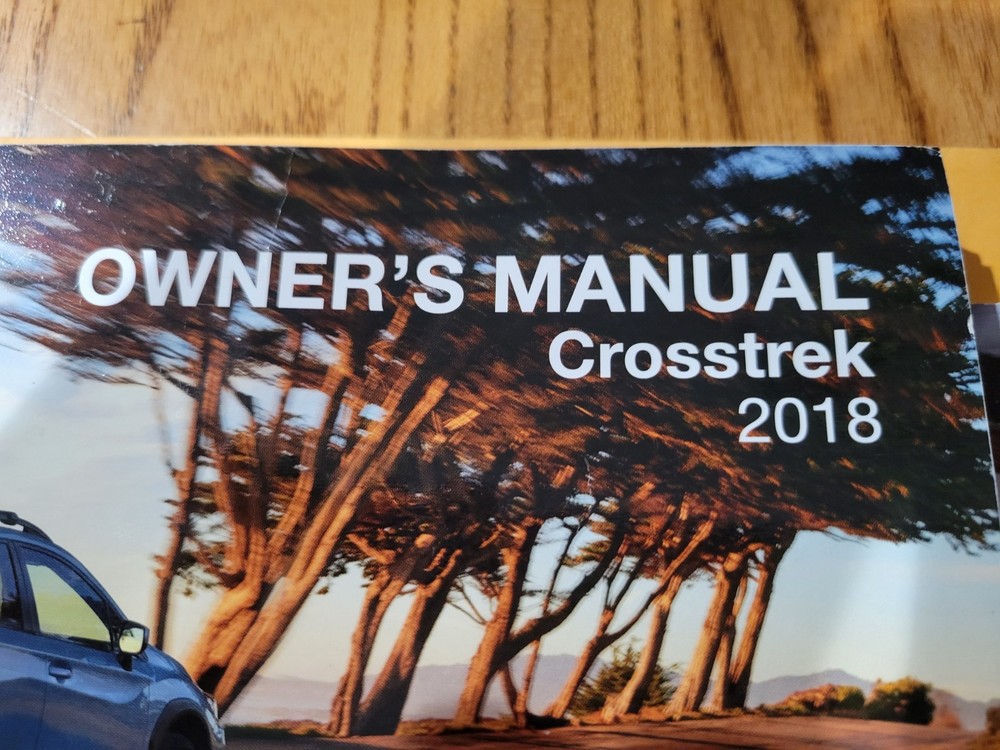 2018 SUBARU CROSSTREK OWNERS MANUAL & QUICK REF & STAR LINK