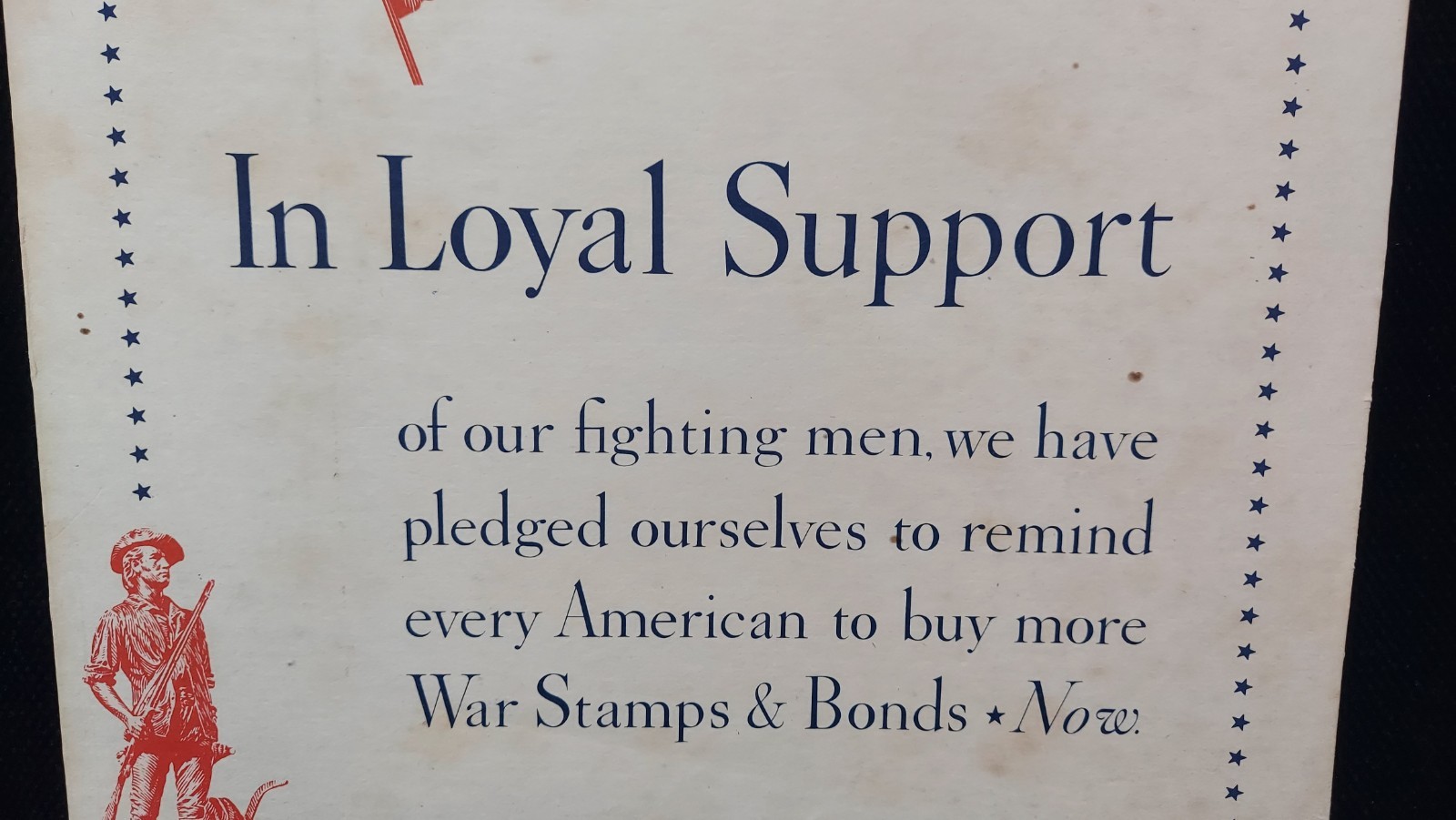 Orig. WWII Poster In Loyal Support Of Our Fighting Men Buy War Stamps & Bonds