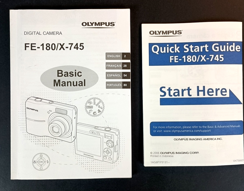 Olympus Digital Camera FE-180/X-745 BASIC MANUAL and QUICK START GUIDES * READ *
